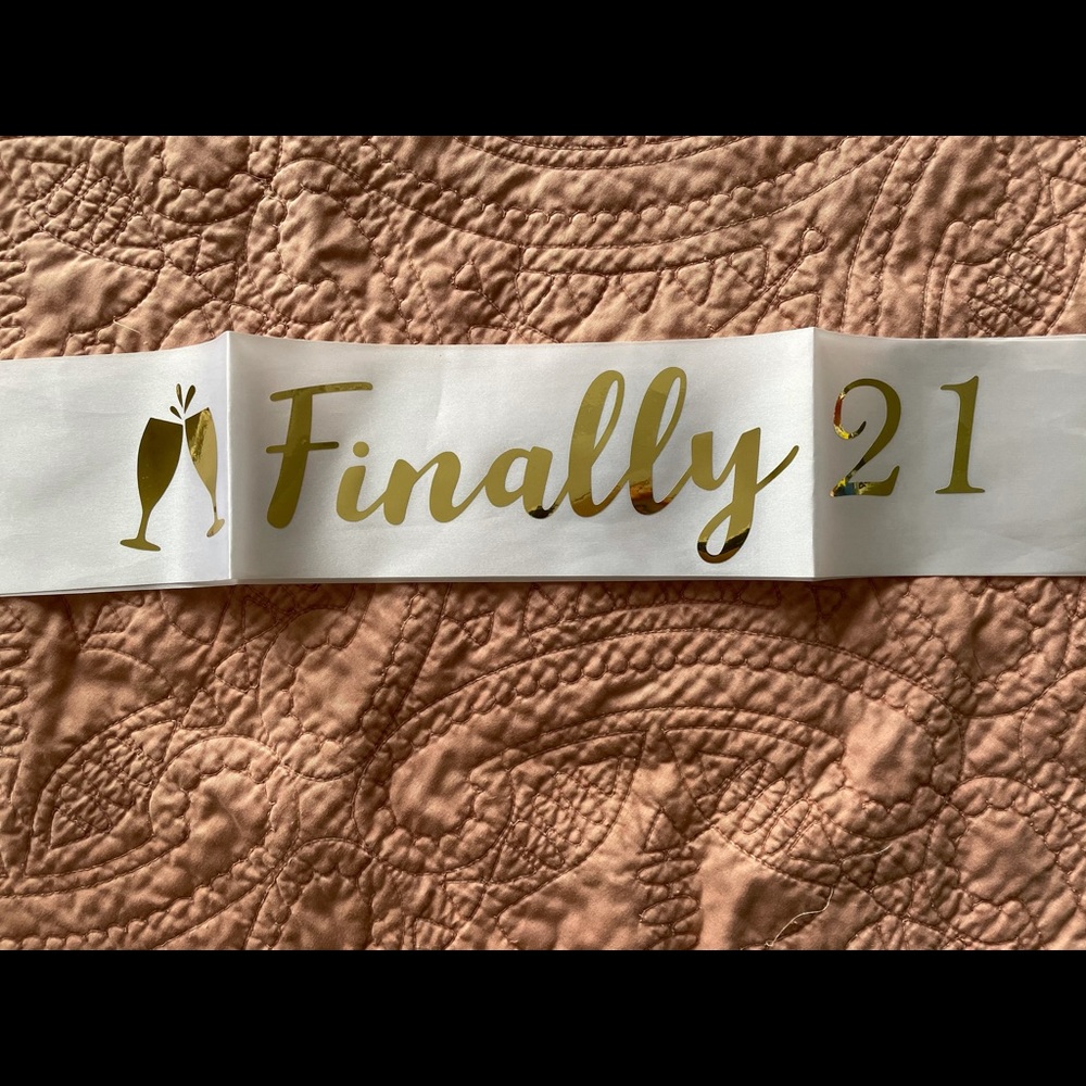 FINALLY 21 SASH - GOLD - BIRTHDAY